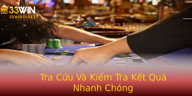 Tra Cứu Và Kiểm Tra Kết Quả Nhanh Chóng Tra Cứu Và Kiểm Tra Kết Quả Nhanh Chóng
